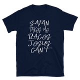 Satan Takes Me Graphic Shirt